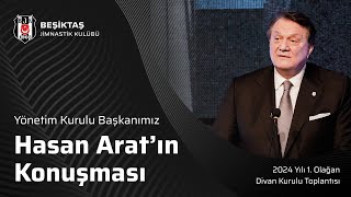 Başkanımız Hasan Aratın Konuşması  2024 Yılı 1 Olağan Divan Kurulu Toplantısı [upl. by Cohberg24]