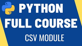 How to Work with CSV Files in Python Builtin CSV Module Tutorial [upl. by Ojibbob]