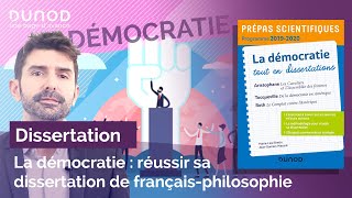 La démocratie  réussir sa dissertation de françaisphilosophie Prépas scientifiques [upl. by Levenson39]