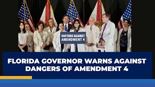 FLORIDA GOVERNOR WARNS AGAINST DANGERS OF AMENDMENT 4  SG NEWS [upl. by Lhamaj]