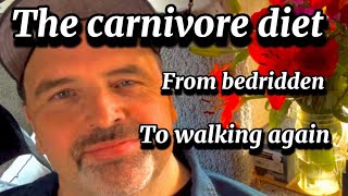 The carnivore diet… From bedridden to walking again [upl. by Boynton]