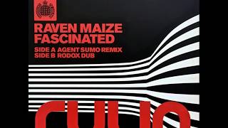 Raven Maize  Fascinated Rodox Dub [upl. by Chrysler835]