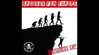 Drongos for Europe  Messed Up EP [upl. by Chlores726]