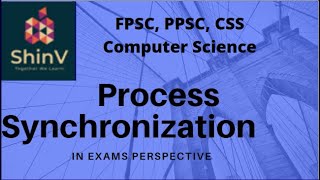 Process synchronization  Operating System  ShinV Learners [upl. by Briscoe744]