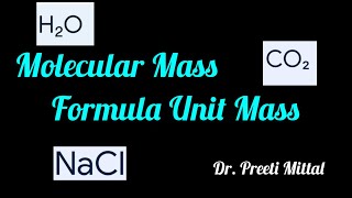 Molecular Mass amp Formula Unit Mass  Atoms amp Molecules [upl. by Onitselec]