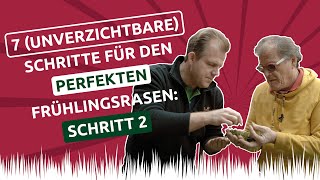 7 unverzichtbare Schritte für einen perfekten Frühlingsrasen Schritt 2 [upl. by Deming474]