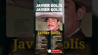 Cuatro Cirios  Javier Solis 2024  Grandes Exitos de Javier Solis shorts javiersolis [upl. by Ednew]