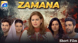 Zamana  Short Film  Danial Afzal Khan  Jinaan Hussain  Saad Qureshi  Geo Films [upl. by Pliske217]