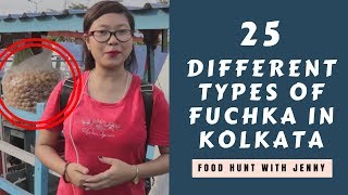 25 Different Types of Fuchka  Pani Puri  Golgappa  Food Hunt with Jenny  Food amp Travel Show [upl. by Enilecram218]