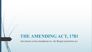 The amending act 1781 [upl. by Anneiv]