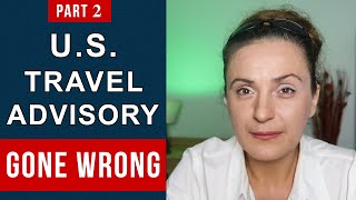 Travel Advisory Gone Wrong FULL GUIDE to US Travel Advisories and Travel Warnings [upl. by Mccarty428]