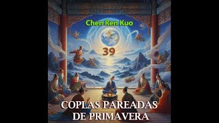 COPLAS PAREADAS DE PRIMAVERA 39 Chen Ren Kuo [upl. by Trinee]