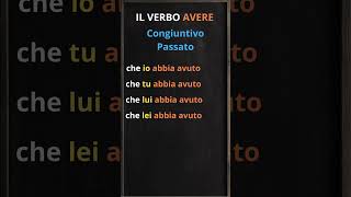 IL VERBO AVERE  CONGIUNTIVO PASSATO italiano learningvideos [upl. by Doy]