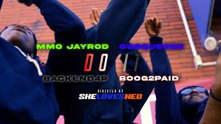 MMO Jayrod x GGSqueeze x Backend4P x Boog2Paid  Do It Dir SheLovesNeo [upl. by Garibald]