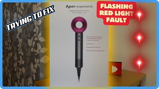 DYSON HAIR DRYER Flashing RED Light FAULT  Can it be Fixed [upl. by Caughey]