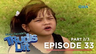 Trudis Liit Ang masayang paghihiwalay ng magkapatid Episode 33  Part 2 [upl. by Nellie590]