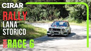 RALLY LANA STORICO 2024  CIRAR RACE 06 [upl. by Laurance948]