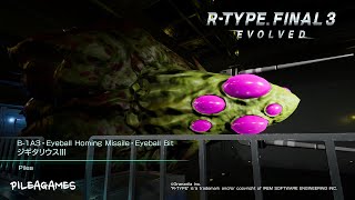 RTYPE FINAL 3 DIGITALIUSⅢ ★★ [upl. by Etnasa870]