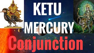 Ketu Mercury Conjunction South Node conjunct Mercury Vedic Astrology [upl. by Anica916]