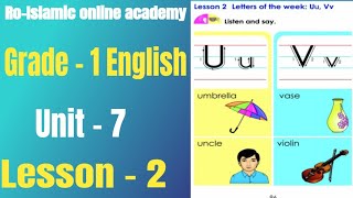 Grade 1 English Myanmar new unit 7 Lesson 2 letters of the week Uu and Vv [upl. by Vano]