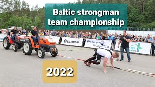 Baltic strongman team championship 2022  Ignalina Lithuania [upl. by Saddler62]