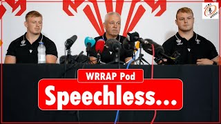 WRRAP Pod  Judgement Day and THAT Wales squad [upl. by Yereffej]