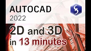 AutoCAD 2022  Tutorial for Beginners in 13 MINUTES  2022  2D and 3D [upl. by Yvel160]