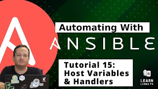 Getting started with Ansible 15  Host Variables and Handlers [upl. by Anailli]