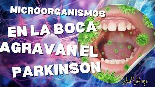 El SORPRENDENTE vínculo entre la boca y la enfermedad de Parkinson [upl. by Magnus500]