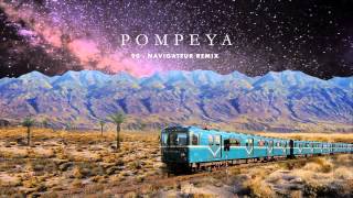 POMPEYA  90 Navigateur Remix [upl. by Arinaid]