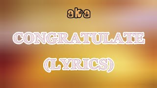 AKA  Congratulate Lyrics [upl. by Clarise]