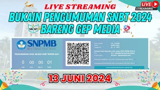 LIVE BUKAIN PENGUMUMAN SNBT 2024 SUBSCRIBERS [upl. by Auqinahc]