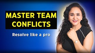 How to Manage Conflict Between Team Members  Coach Vandana Dubey [upl. by Annahs202]