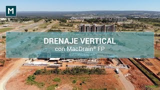 Drenaje vertical con MacDrain® FP  Reserva Essencial Brasília  Brasil [upl. by Percival]