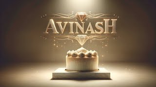 Happy Birthday AVINASH 🎂 🎈  Happy Birthday Song For Avinash 💎🎈 HBD Avinash [upl. by Eagle]