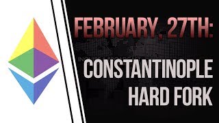 Ethereum Constantinople upgrade is now scheduled for late February [upl. by Idac770]