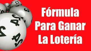 Formula Para Ganar La Loteria Formula Matemática Para Ganar La Loteria De Cualquier Lugar Del Mundo [upl. by Elocin]