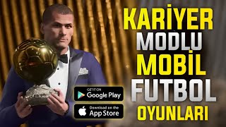 KARİYER MODLU EN İYİ 10 MOBİL FUTBOL OYUNU [upl. by Leziar]