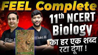 Complete 11th Class NCERT Biology  Feel The NCERT neet2024 ncertbiology abksir Hosir mittalsir [upl. by Oirobil]