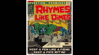 MF DOOM  Rhymes Like Dimes  Remix [upl. by Enilra]