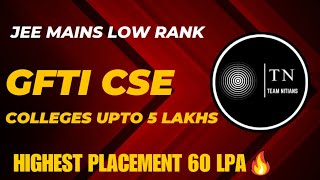 JEE MAINS बेकार   CSE in Top Colleges at Low Percentile  Best College Options [upl. by Ingram]