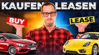 Leasen vs Kaufen Was ist die beste Entscheidung für dein Auto [upl. by Nivert321]