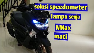 speedometer nmax mati lampu senja dan lampu kota mati  ganti sekring nmax [upl. by Drofnil]