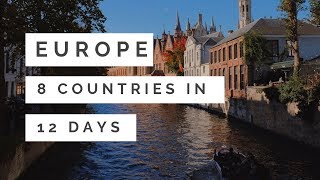 Eurotrip 8 Countries in 12 Days [upl. by Dlarrej]