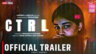 CTRL Official trailer  Release date  Ananya Panday Vihaan Samat Ctrl trailer ctrl on Netflix [upl. by Nitsew]