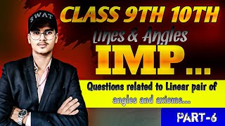 LINES amp ANGLES 06Im questions related to Linear pair of angles and axiomsMantramathematics [upl. by Redle]