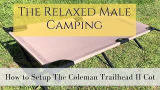 Colemans Trailhead II Setup [upl. by Tonkin]