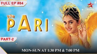 Finally Fruity and Rohit met  Part 2  S1  Ep84  Son Pari childrensentertainment [upl. by Hope511]