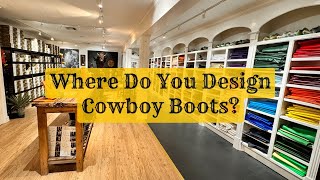 Where Do You Design Cowboy Boots [upl. by Wei]