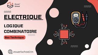 Electrique  Logique Combinatoire  3  🔥 [upl. by Salaidh]